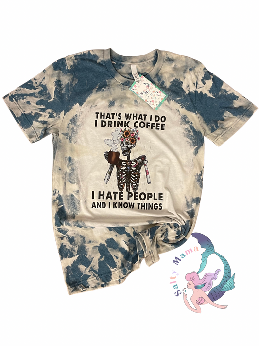 Drink coffee, hate people